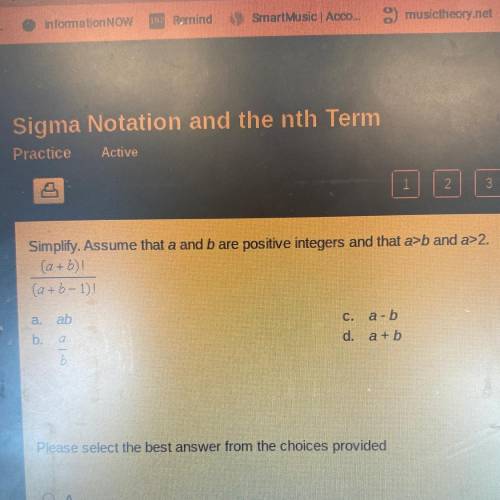 Simplify. Assume that a and b are positive integers and that ab and a>2.
(a+b)!
(a+b-1)