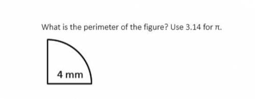Help please
Find the perimeter of this quarter circle