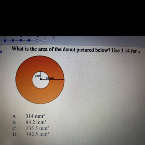 GIVING BRAINLIEST
what is the area of the donut pictured below? use 3.24 for pi