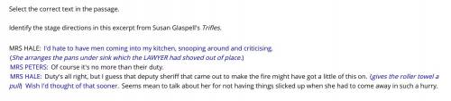 Identify the stage directions in this excerpt from Susan Glaspell's Trifles.

Links/ irrelevant an