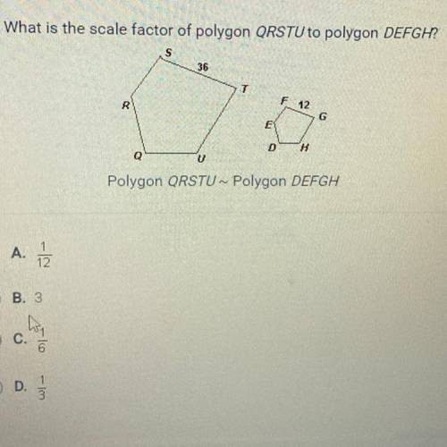What is the scale factor of polygon QRSTU to polygon DEFGH?

S
36
R
F 12
G
E
D
H
Q
0
Polygon QRSTU