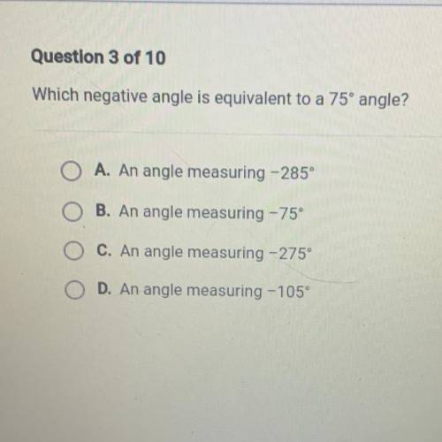 Which negative angle is equivalent to a 75° angle?