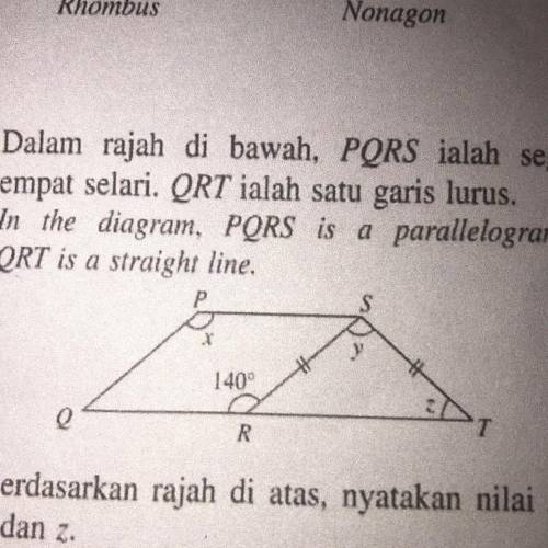 in the diagram, PQRS is a parallelogram. QRT is a straight line. Based on the diagram, state the va