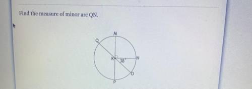 Find the measure of minor arc QN.
