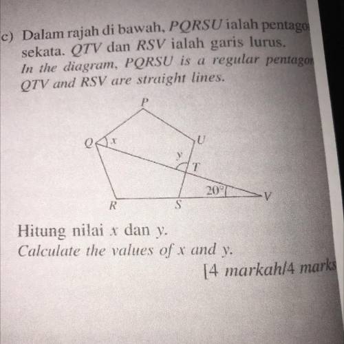 in the diagram, PQRSU is a regular pentagon. QTV and RSV are straight lines. Calculate the values o