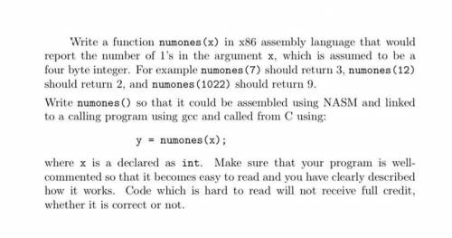 Write a function numones(x) in x86 assembly language that would

report the number of 1’s in the a