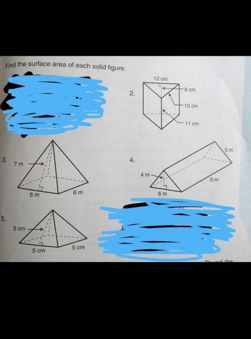 Find The Surface Area of the Following

Answer Number2, 3, 4, and 5I NEED SOLUTION AND CORRECT ANS