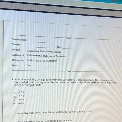 1. Alex was solving an equation with the variable x. Upon simplifying the equation, he

concluded