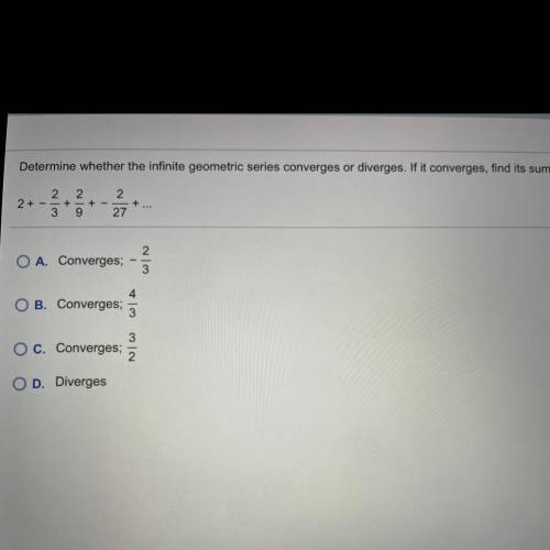 Determine whether the infinite geometric series converges or diverges. If it converges, find its su