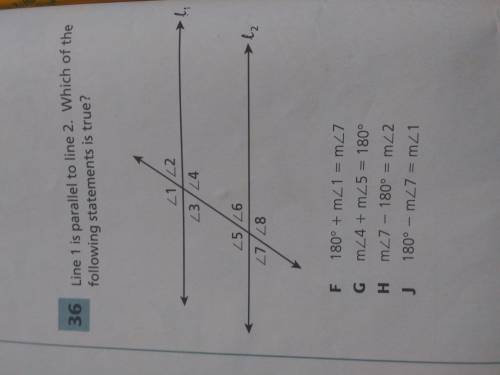 HELP PLEASE!
Line 1 is parallel to line 2. Which of the following statements is true?