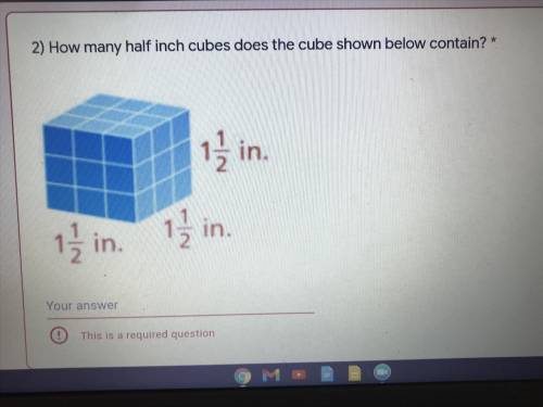 How many half inch Cubes does the cube below contain?