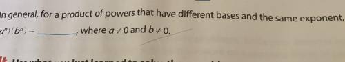 10 In general, for a product of powers that have different bases and the same exponent,

(a) (6)