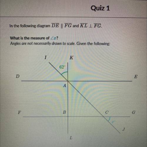 PLS HELP ASAP!!! In the following diagram DE | FG and KL | FG what is the measure of angle X