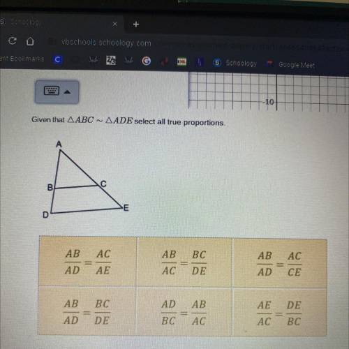 Given that triangle ABC ~ triangle ADE select all true proportions. PLEASE HELP!!!