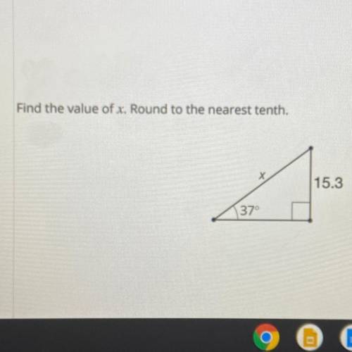 Find the value of x. Round to the nearest tenth.
x
15.3
37°
help me asap
