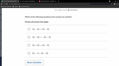 Which of the following have exactly one solution? Solve for :P