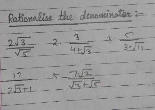 Rationalise the denominator ​