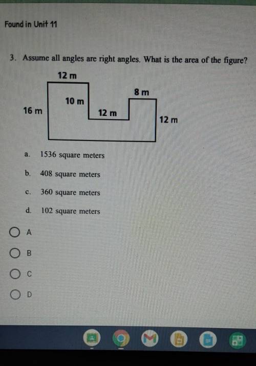 3. Assume all angles are right angles. What is the area of the figure? 12 m 8 m 10 m 16 m 12 m 12 m