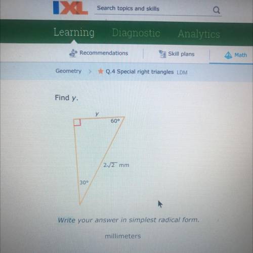 Find Y 
Special right triangles 
Please last question of the day!! Due very soon