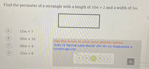 Find the perimeter of a rectangle with a length of 10m+2 and a width of 5m

I guessed the answer a
