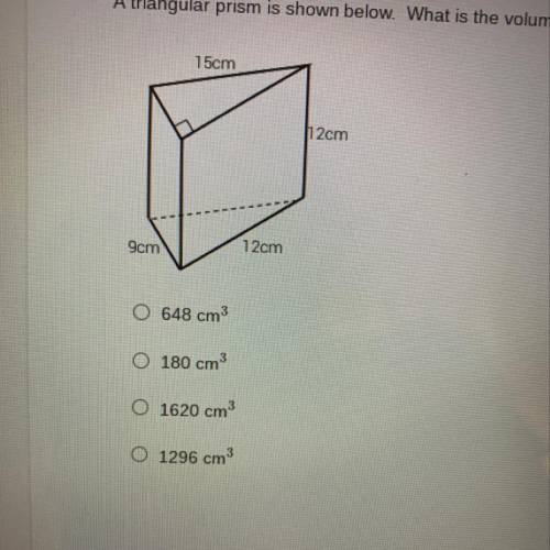 A triangular prism is shown below. What is the volume of the triangular prism in cubic centimeters?