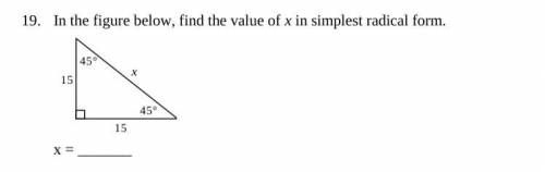 In the figure below, find the value of x in the simplest radical form.
