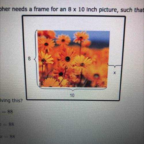 A photographer needs a frame for an 8x10 inch picture, such that the total area is 168in^2. Calcula