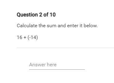 Calculate the sum and enter it below