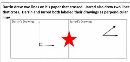 Darrin drew two lines on his paper that crossed. Jarred also drew two lines that cross. Darrin and