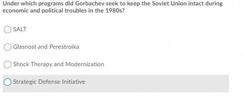 under which program did gorbachev seek to keep the soviet union intact during economic and politica