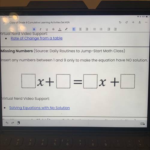 2

Missing Numbers (Source: Daily Routines to Jump-Start Math Class)
Insert any numbers between 1
