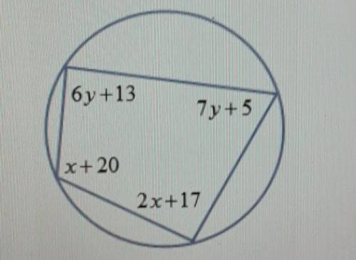 For the quadrilateral inscribed in the circle shown below, (a) what is the value of “x” and (b) wha
