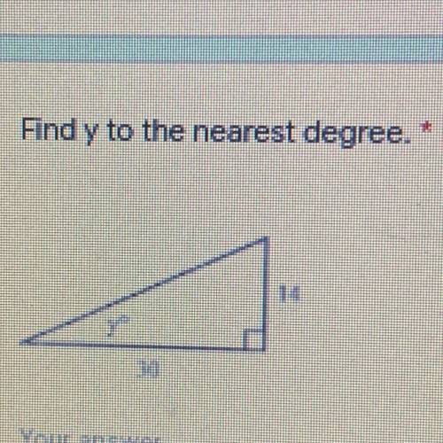 Find y to the nearest degree. *