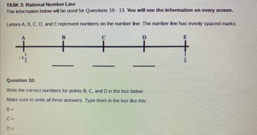 Write the correct numbers for points B, C, and D in the box below.

Make sure to write all three a