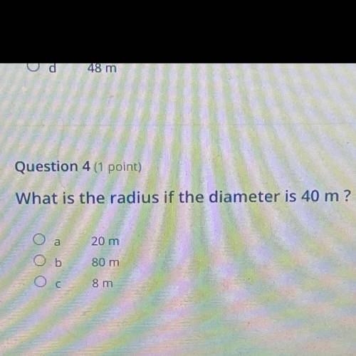 What is the radius if the diameter is 40 m? Also no files or alien talk please