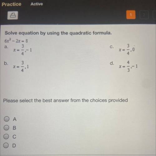 Solve equation by using the quadratic formula.
6x² – 2x=8