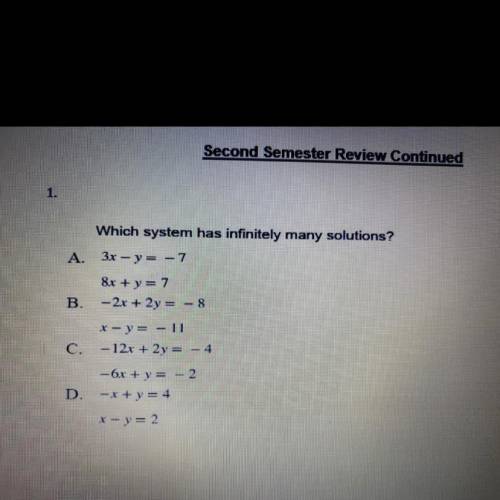 Which system has infinitely many solutions?