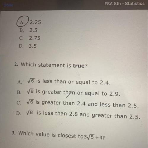 2. Which statement is true?

A. V6 is less than or equal to 2.4.
B. V8 is greater than or equal to