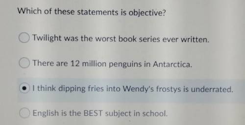 WILL MARK BRAINLIEST TO THE CORRECT ANSWER !!! Which of these statements is objective? Twilight was