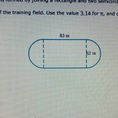 A training field is formed by joining a rectangle and two semicircles, as shown below. The rectangl