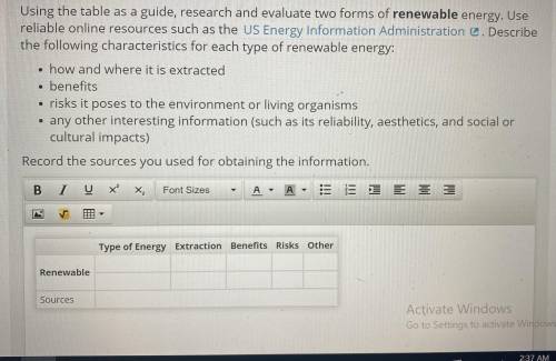 Using the table as a guide research and evaluate two forms of renewable energy use reliable online