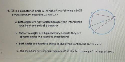 4. BC is a diameter of circle A. Which of the following is NOT a true statement regarding 2D and ZE