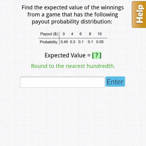 Find the expected value of the winnings from a game that had the following payout probability distr