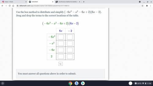 Use the box method to distribute and simplify (−6x^3-x^2 -6x+2)(6x-2). Drag and drop the terms to t