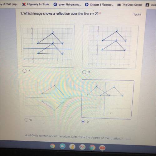 Pls HELP 
3. Which image shows a reflection over the linex=2?