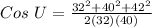 Cos~U=\frac{32^2+40^2+42^2}{2(32)(40)}