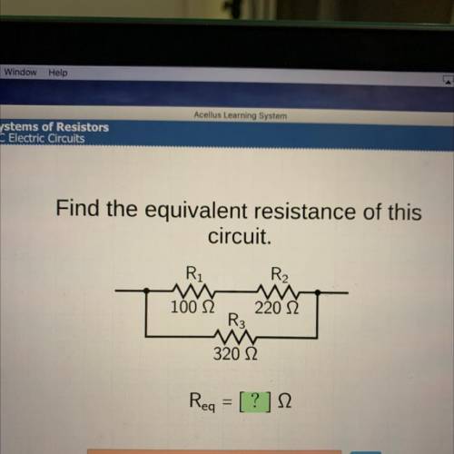 Find the equivalent resistance of this

circuit.
Ri
R2
1002 2202
R3
w
320 12