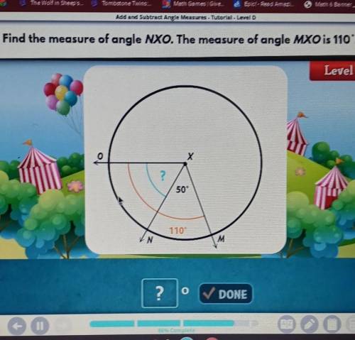 Find the measure of angle NXO. The measure of angle MXO is 110*​