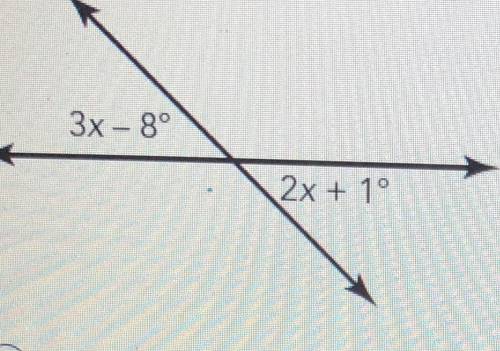 What are the measures of the marked angles?

3x -8°
2x+10
A 19°
B) 27°
C 38°
D 90°