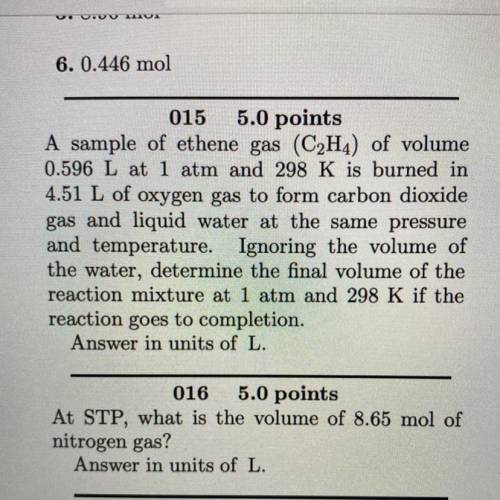 Please help with #15!
Answer in units of L.
